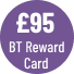 £95 Reward Card